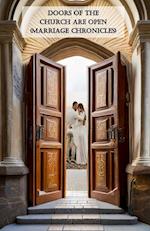 Doors Of The Church Are Open (Marriage Chronicles)