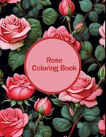 Rose Coloring Book