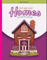 Cute and Cozy Homes Coloring Book