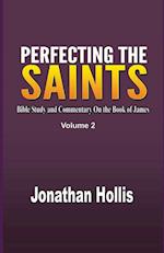 Perfecting the Saints Volume 2