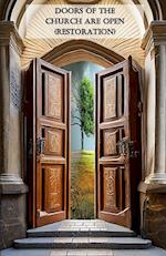 Doors Of The Church Are Open (Restoration)