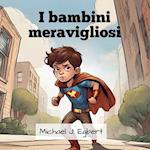 I bambini meravigliosi