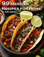 99 Mexican Recipes for Home