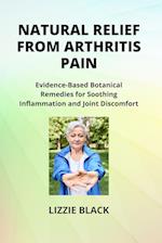 NATURAL RELIEF FROM ARTHRITIS PAIN