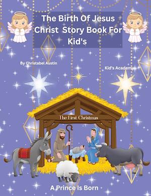 The Birth of Jesus Christ Story Book