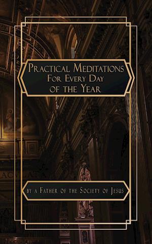 Practical Meditations for Every Day in the Year