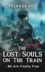 The Lost Souls On The Train