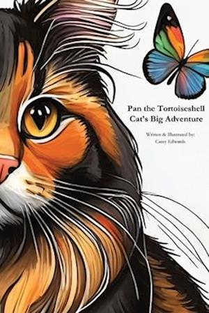 Pan the Tortoiseshell Cat's Big Adventure