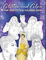 Glitter and Glam Pop Star Edition Coloring Book