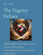 The Dignity Debate