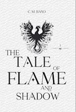 The Tale Of Flame And Shadow