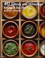 40 Sauces and Dressings Recipes for Home