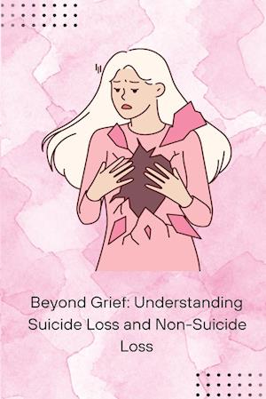 Beyond Grief