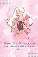 Beyond Grief