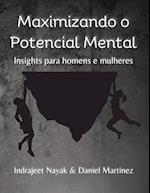 Maximizando o Potencial Mental