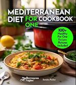 Mediterranean Diet For One Cookbook