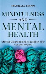 Mindfulness and Mental Health