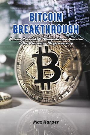 Bitcoin Breakthrough