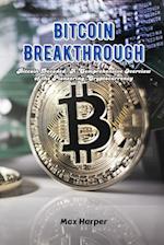 Bitcoin Breakthrough