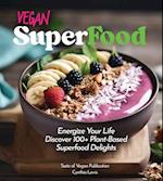 Vegan Superfood Cookbook