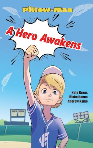 A Hero Awakens