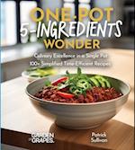 One-Pot 5-Ingredients Wonders