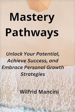 MASTERY PATHWAYS