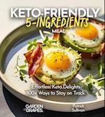 Keto-Friendly 5-Ingredient Meals