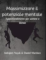 Massimizzare il potenziale mentale