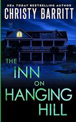 The Inn on Hanging Hill