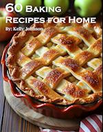 60 Baking Recipes for Home