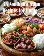 35 Southeast Asian Recipes for Home