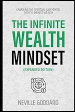 The Infinite Wealth Mindset (Extended Edition)