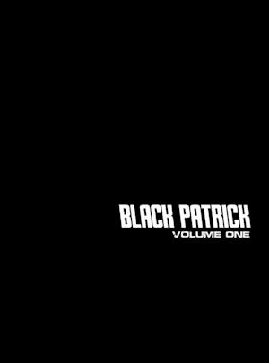 Black Patrick Volume One