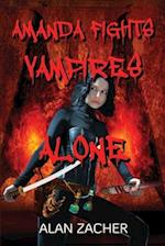 Amanda Fights Vampires Alone