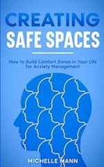 Creating Safe Spaces