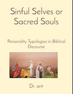 Sinful Selves or Sacred Souls