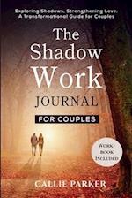 The Shadow Work Journal for Couples