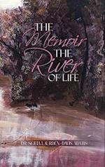 The Memoir The River Of Life