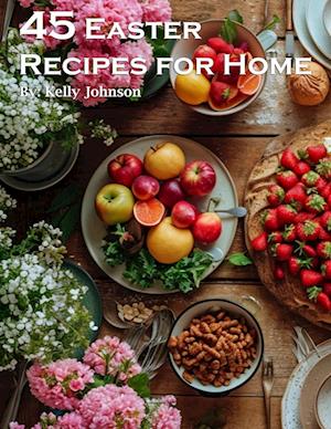 45 Easter Recipes for Home