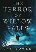 The Terror of Willow Falls