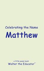 Celebrating the Name Matthew