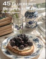45 Blueberry Recipes for Home