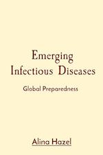 Emerging Infectious Diseases