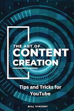 The Art of Content Creation (Large Print Edition)