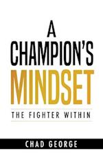 A Champion's Mindset