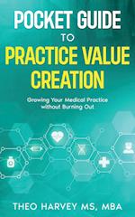 The Pocket Guide to Practice Value Creation