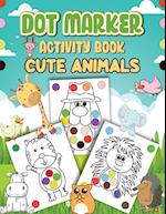 Dot Markers Activity Book Cute Animals