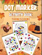 Dot Markers Activity Book Thanksgiving