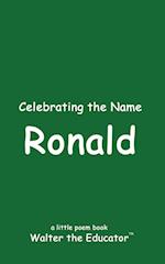 Celebrating the Name Ronald